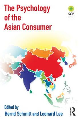 Schmitt / Lee |  The Psychology of the Asian Consumer | Buch |  Sack Fachmedien