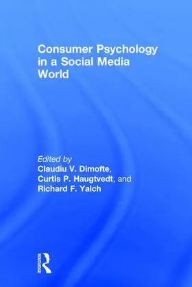 Dimofte / Haugtvedt / Yalch |  Consumer Psychology in a Social Media World | Buch |  Sack Fachmedien