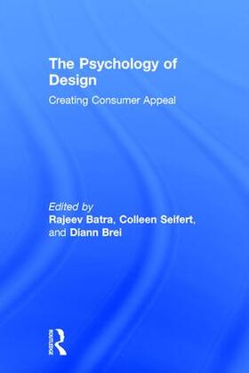 Batra / Seifert / Brei | The Psychology of Design | Buch | 978-0-7656-4759-7 | sack.de