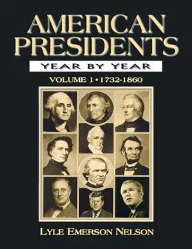 Nelson |  American Presidents Year by Year | Buch |  Sack Fachmedien