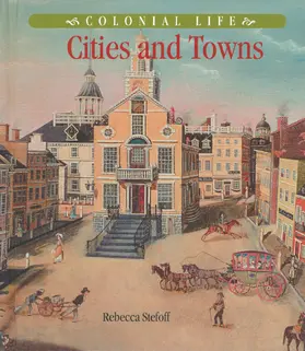 Stefoff / Hinds / Altman |  Colonial Life | Buch |  Sack Fachmedien