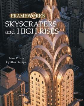 Priwer / Phillips | Skyscrapers and High Rises | Buch | 978-0-7656-8121-8 | sack.de