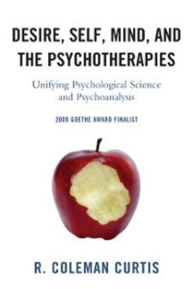 Curtis |  Desire, Self, Mind, and the Psychotherapies | eBook | Sack Fachmedien