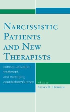 Huprich | Narcissistic Patients and New Therapists | E-Book | sack.de