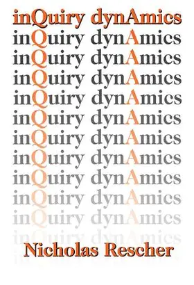 Rescher |  Inquiry Dynamics | Buch |  Sack Fachmedien