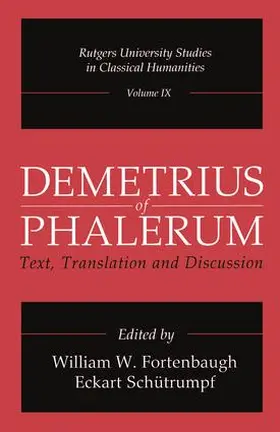 Fortenbaugh / Schütrumpf |  Demetrius of Phalerum | Buch |  Sack Fachmedien