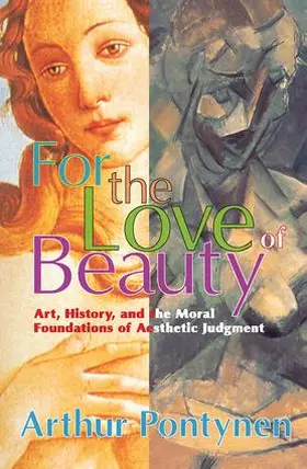 Pontynen |  For the Love of Beauty | Buch |  Sack Fachmedien