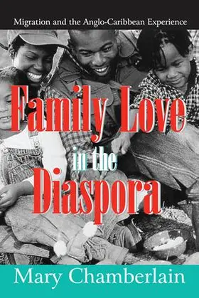 Chamberlain |  Family Love in the Diaspora | Buch |  Sack Fachmedien