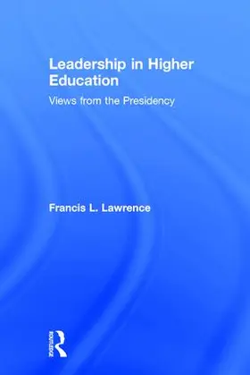 Lawrence |  Leadership in Higher Education | Buch |  Sack Fachmedien
