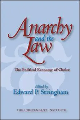 Stringham |  Anarchy and the Law | Buch |  Sack Fachmedien
