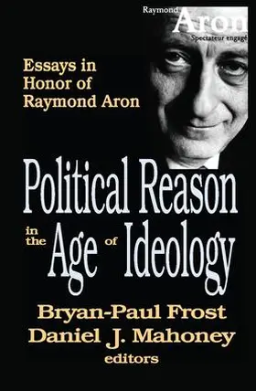 Mahoney |  Political Reason in the Age of Ideology | Buch |  Sack Fachmedien