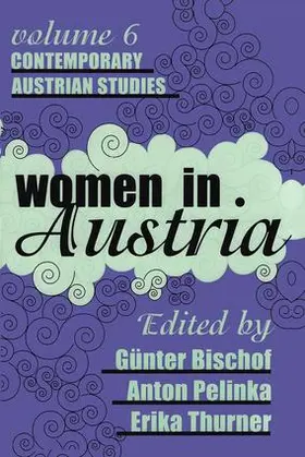 Bischof / Pelinka / Thurner |  Women in Austria | Buch |  Sack Fachmedien