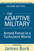 Berger |  The Adaptive Military | Buch |  Sack Fachmedien