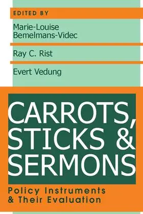 Bemelmans-Videc / Rist / Vedung |  Carrots, Sticks and Sermons | Buch |  Sack Fachmedien