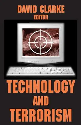 Clarke |  Technology and Terrorism | Buch |  Sack Fachmedien
