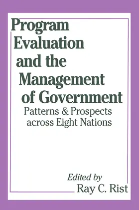 Rist |  Program Evaluation and the Management of Government | Buch |  Sack Fachmedien