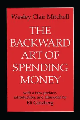 Mitchell |  The Backward Art of Spending Money | Buch |  Sack Fachmedien
