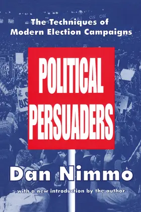 Nimmo |  The Political Persuaders | Buch |  Sack Fachmedien