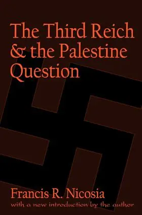 Nicosia |  The Third Reich and the Palestine Question | Buch |  Sack Fachmedien