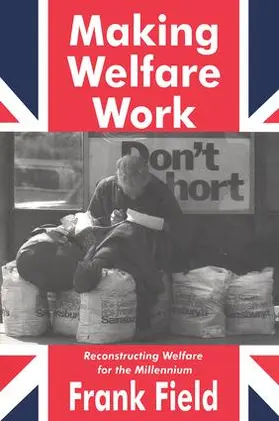 Field / Jenness |  Making Welfare Work | Buch |  Sack Fachmedien