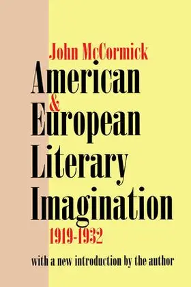 McCormick |  American and European Literary Imagination | Buch |  Sack Fachmedien