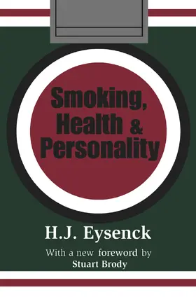 Eysenck |  Smoking, Health and Personality | Buch |  Sack Fachmedien