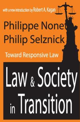 Selznick / Nonet / Kagan | Law and Society in Transition | Buch | 978-0-7658-0642-0 | sack.de
