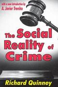 Quinney |  The Social Reality of Crime | Buch |  Sack Fachmedien