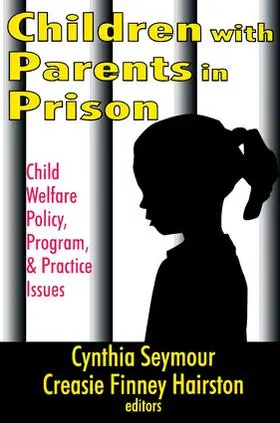 Hairston | Children with Parents in Prison | Buch | 978-0-7658-0719-9 | sack.de
