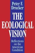 Drucker |  The Ecological Vision | Buch |  Sack Fachmedien