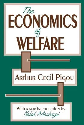 Pigou |  The Economics of Welfare | Buch |  Sack Fachmedien