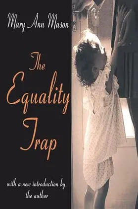 Tillyard / Mason |  The Equality Trap | Buch |  Sack Fachmedien
