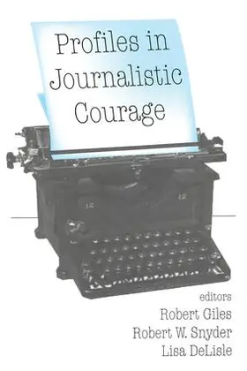 DeLisle |  Profiles in Journalistic Courage | Buch |  Sack Fachmedien