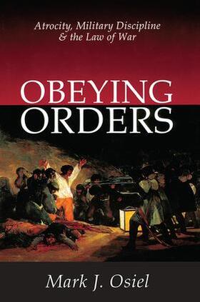 Osiel | Obeying Orders | Buch | 978-0-7658-0798-4 | sack.de