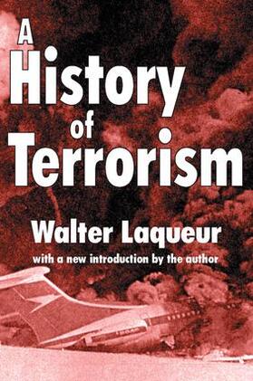 Laqueur |  A History of Terrorism | Buch |  Sack Fachmedien
