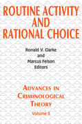 Felson / Clarke |  Routine Activity and Rational Choice | Buch |  Sack Fachmedien