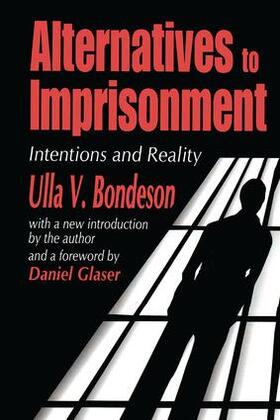 Bondeson | Alternatives to Imprisonment | Buch | 978-0-7658-0916-2 | sack.de