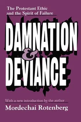 Rotenberg |  Damnation and Deviance | Buch |  Sack Fachmedien