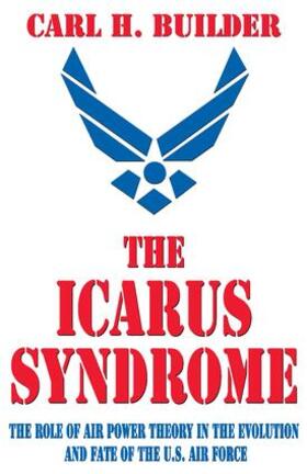 Builder | The Icarus Syndrome | Buch | 978-0-7658-0993-3 | sack.de