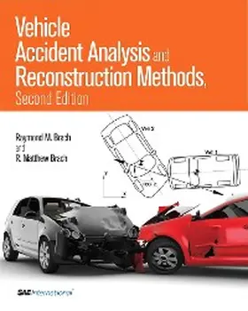 Brach |  Vehicle Accident Analysis and Reconstruction Methods, Second Edition | eBook | Sack Fachmedien