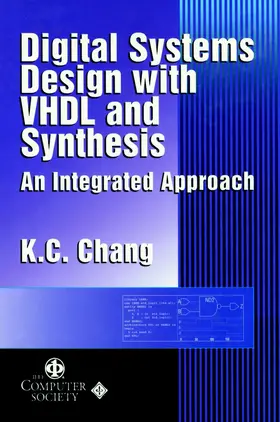 Chang |  Digital Systems Design with VHDL and Synthesis | Buch |  Sack Fachmedien