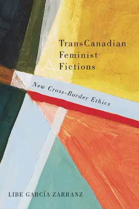 García Zarranz / Zarranz |  TransCanadian Feminist Fictions | eBook | Sack Fachmedien