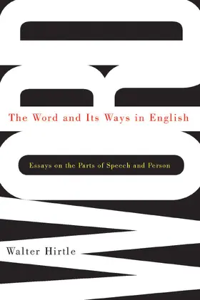 Hirtle |  Word and Its Ways in English | eBook | Sack Fachmedien
