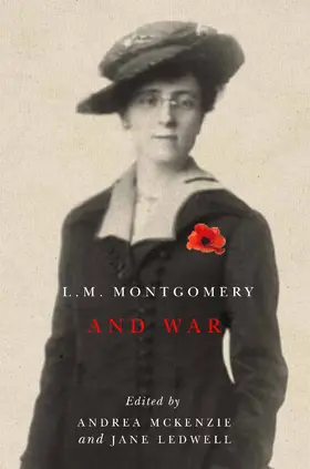 McKenzie / Ledwell |  L.M. Montgomery and War | eBook | Sack Fachmedien