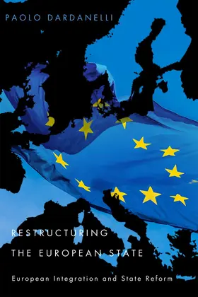 Dardanelli |  Restructuring the European State | eBook | Sack Fachmedien