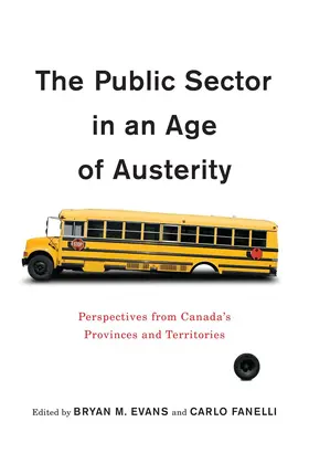 Evans / Fanelli |  The Public Sector in an Age of Austerity | eBook | Sack Fachmedien