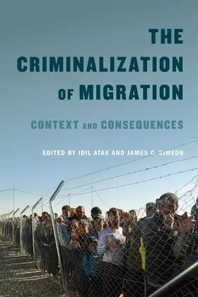 Atak / Simeon |  The Criminalization of Migration | eBook | Sack Fachmedien