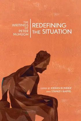 McHugh / Bonner / Raffel |  Redefining the Situation | eBook | Sack Fachmedien