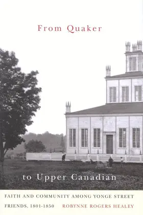 Healey |  From Quaker to Upper Canadian | eBook | Sack Fachmedien