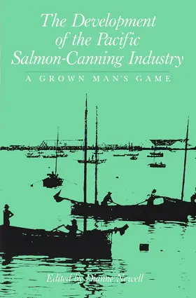 Newell |  Development of the Pacific Salmon-Canning Industry | eBook | Sack Fachmedien